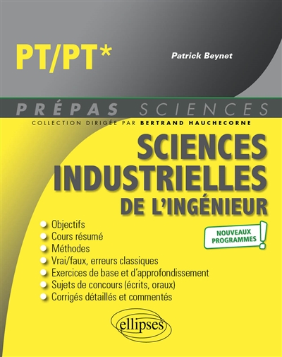 Sciences industrielles de l'ingénieur PT, PT* : nouveaux programmes