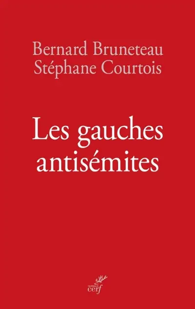 Les gauches antisémites