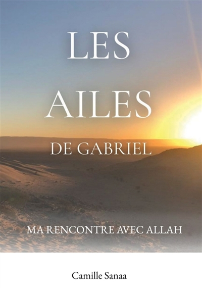 Les ailes de Gabriel : Ma...