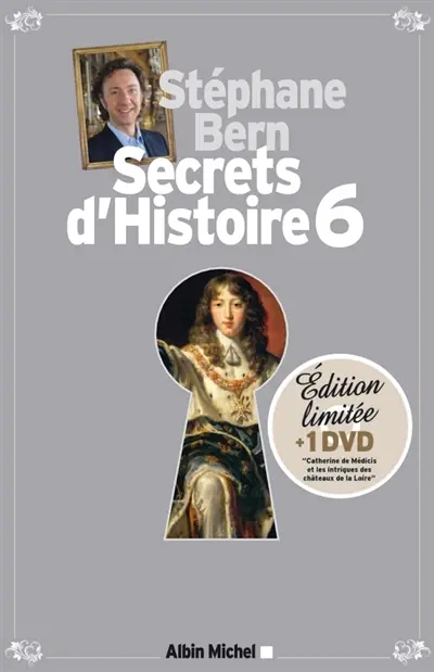 Secrets d'histoire. Vol. 6