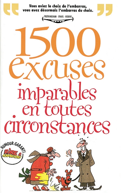 1.500 excuses imparables en toute occasion