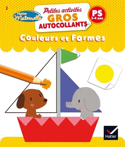 Couleurs et formes : PS, 3-4 ans
