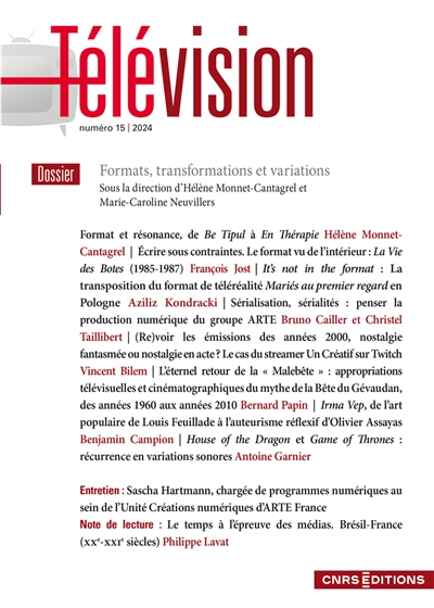 Télévision, n° 15. Formats, transformations et variations