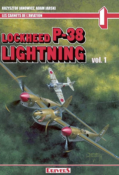 Lockheed P-38 Lightning. Vol. 1