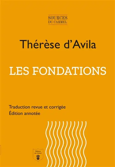 Les fondations : édition annotée