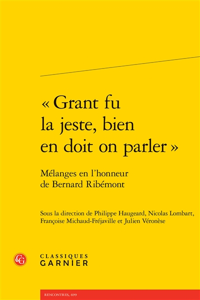 "Grant fu la jeste, bien en...
