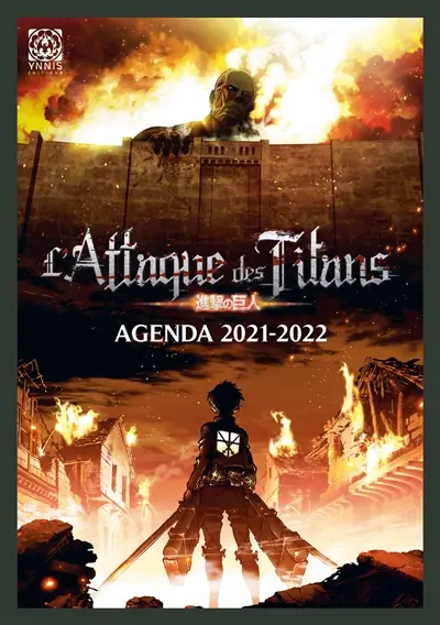 L'attaque des titans : agenda 2021-2022 L'attaque des titans : agenda 2021-2022