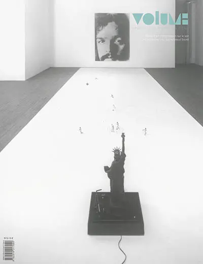 Volume : revue d'art contemporain sur le son, n° 6