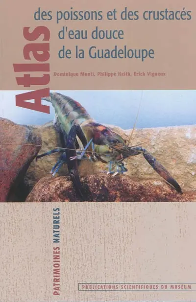 Atlas des poissons et des crustacés d'eau douce de la Guadeloupe