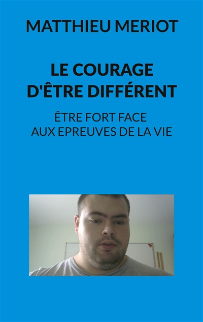 Le courage d'être différent