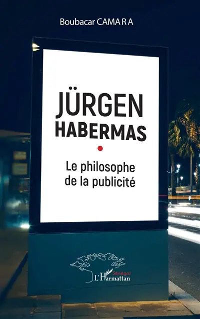 Jürgen Habermas : le philosophe de la publicité