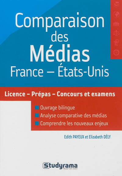 Comparaison des médias, France-Etats-Unis : licence, prépas, concours et examens