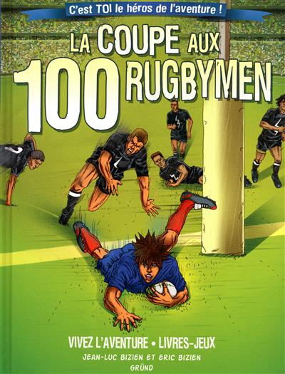 Vivez l'aventure - La coupe aux 100 rugbymen
