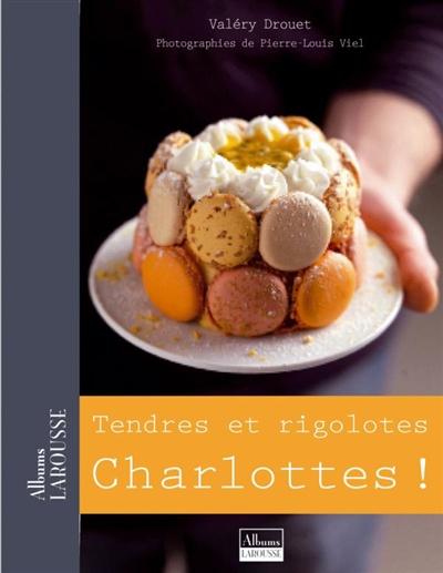 Tendres & rigolotes charlottes !