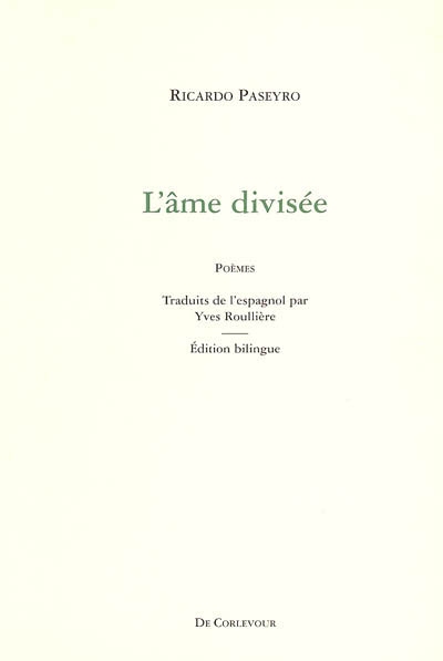 L'âme divisée. El alma dividida : (1981)