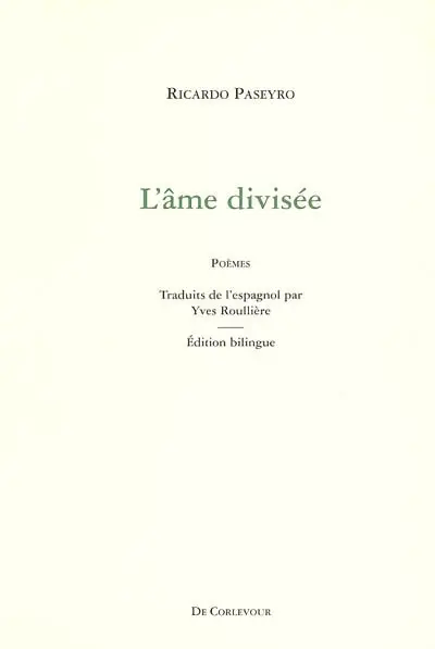L'âme divisée. El alma dividida : (1981)