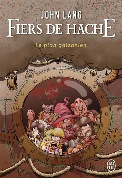 Fiers de Hache : le plan galzanien