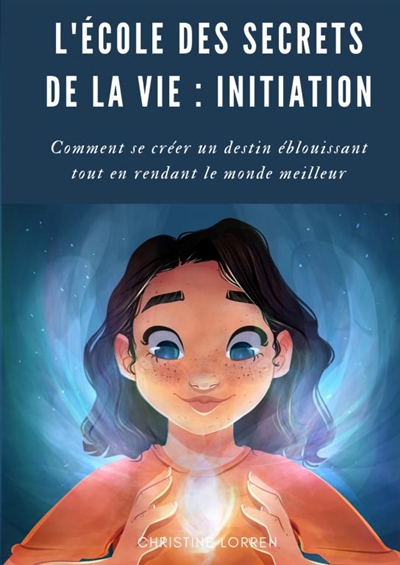 L'Ecole des Secrets de la Vie