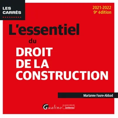 L'essentiel du droit de la construction : 2021-2022