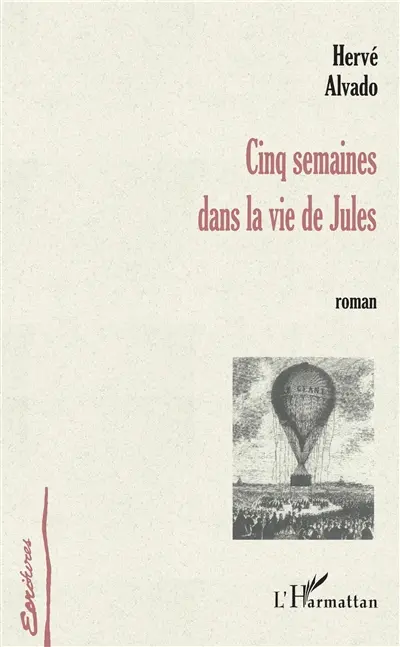 Cinq semaines dans la vie de Jules