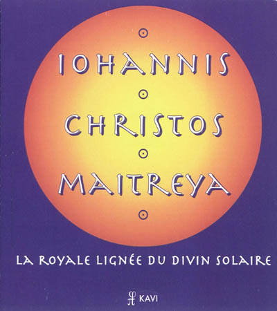 Iohannis Christos Maitreya...