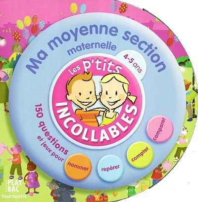 Moyenne section Incollable