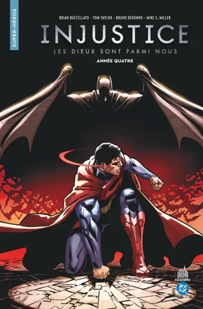 Injustice : les dieux sont parmi nous : intégrale. Vol. 4. Année quatre