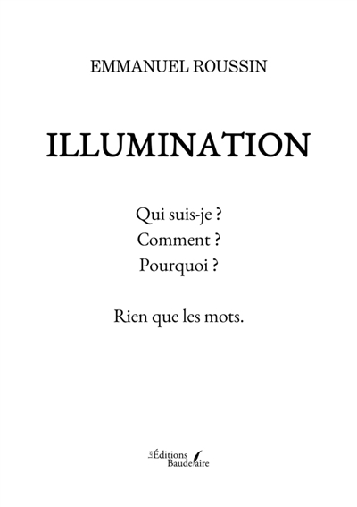 Illumination : Qui suis-je...