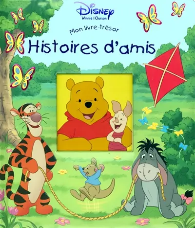 Histoires d'amis : mon livre trésor