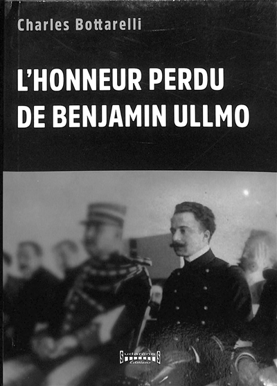 L'honneur perdu de Benjamin Ullmo