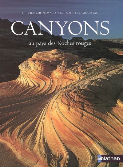 Canyons : au pays des roches rouges