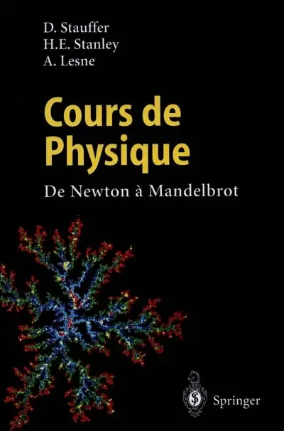 Cours de physique : de Newton à Mandelbrot