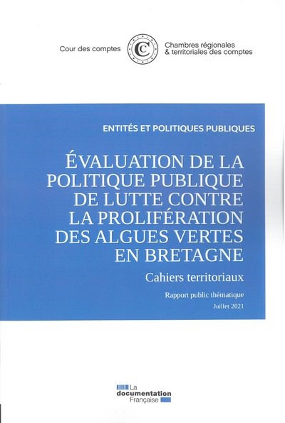 Evaluation de la politique publique de lutte contre la prolifération des algues vertes en Bretagne : 2010-2019