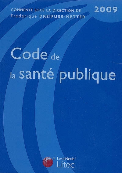 Code de la santé publique 2009