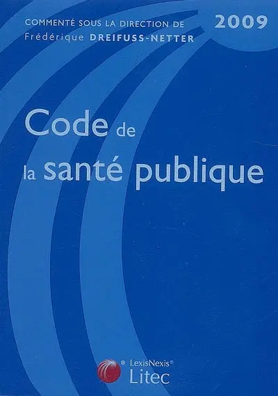 Code de la santé publique 2009