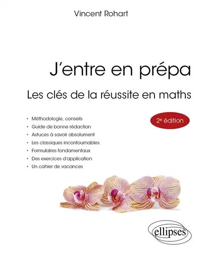 J'entre en prépa : les clés de la réussite en maths