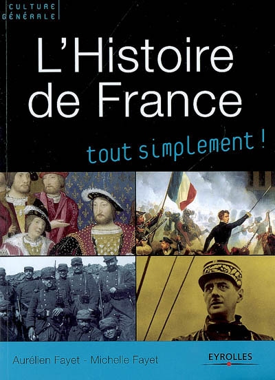 L'histoire de France : des origines à nos jours