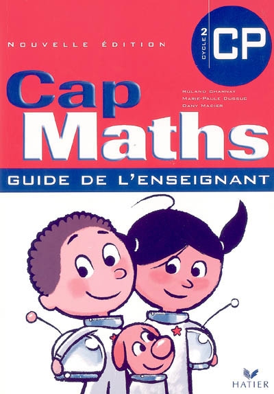 Cap maths CP cycle 2 : guide de l'enseignant