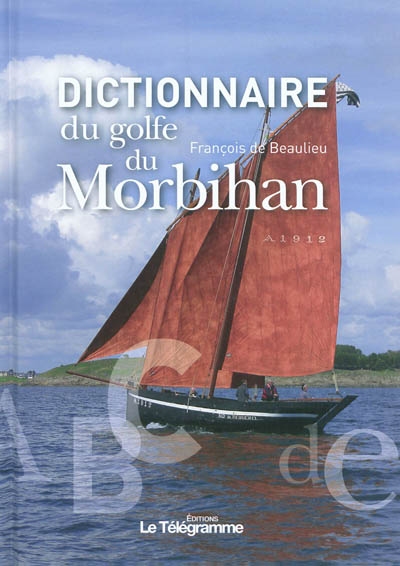 Dictionnaire du golfe du Morbihan
