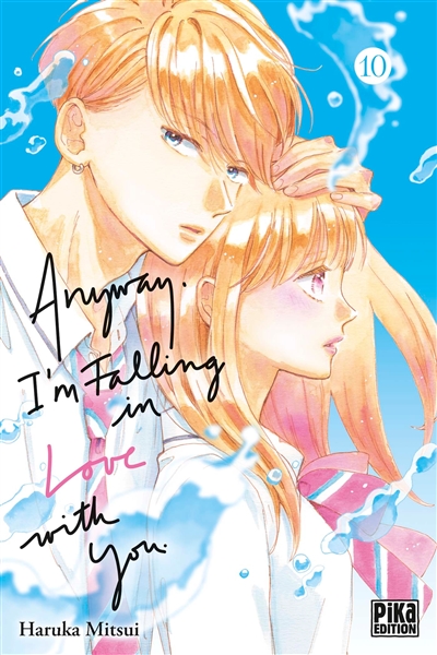 Anyway, I'm falling in love...