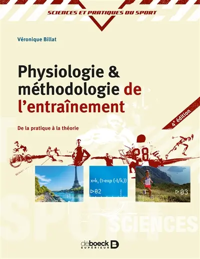 Physiologie & méthodologie de l'entraînement : de la pratique à la théorie