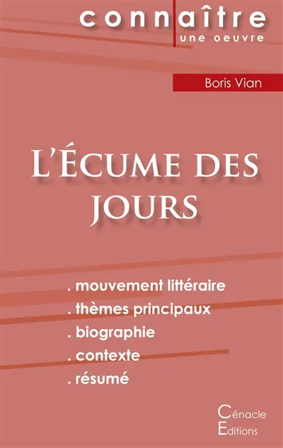 Fiche de lecture L'Ecume des jours (Analyse littéraire de référence et résumé complet)