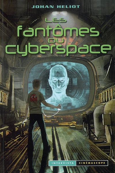 Les fantômes du cyberspace