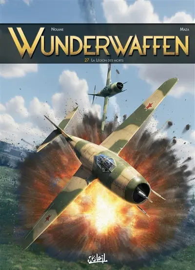 Wunderwaffen. Vol. 27. La légion des morts