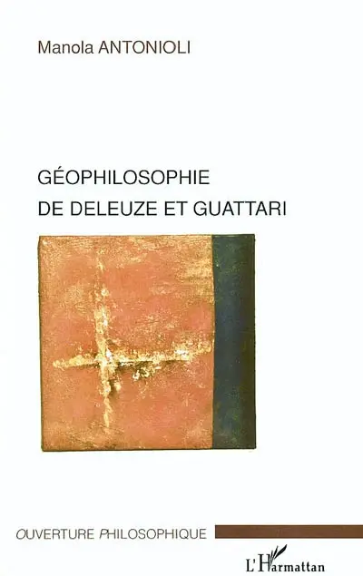 Géophilosophie de Deleuze et Guattari