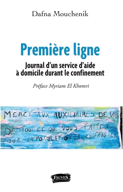 Première ligne : journal d'un service d'aide à domicile durant le confinement