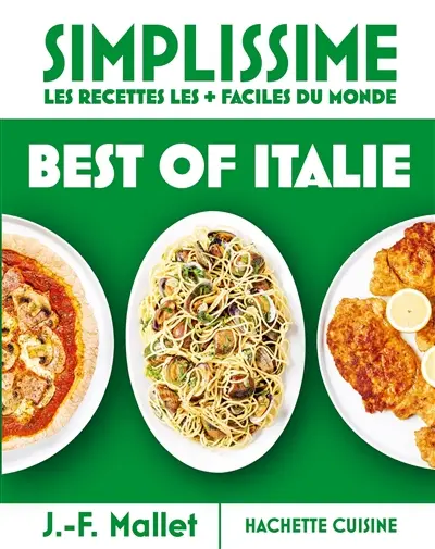 Best of Italie : simplissime, les recettes les + faciles du monde