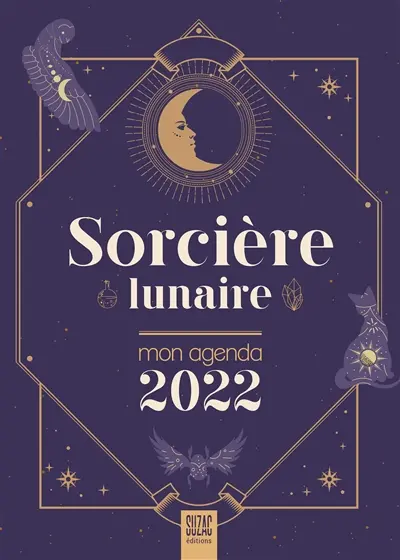Sorcière lunaire : mon agenda 2022
