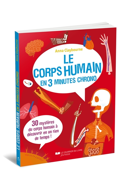 Le corps humain en 3 minutes chrono