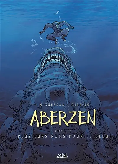 Aberzen. Vol. 2. Plusieurs noms pour le bleu